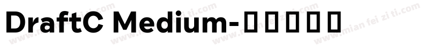 DraftC Medium字体转换